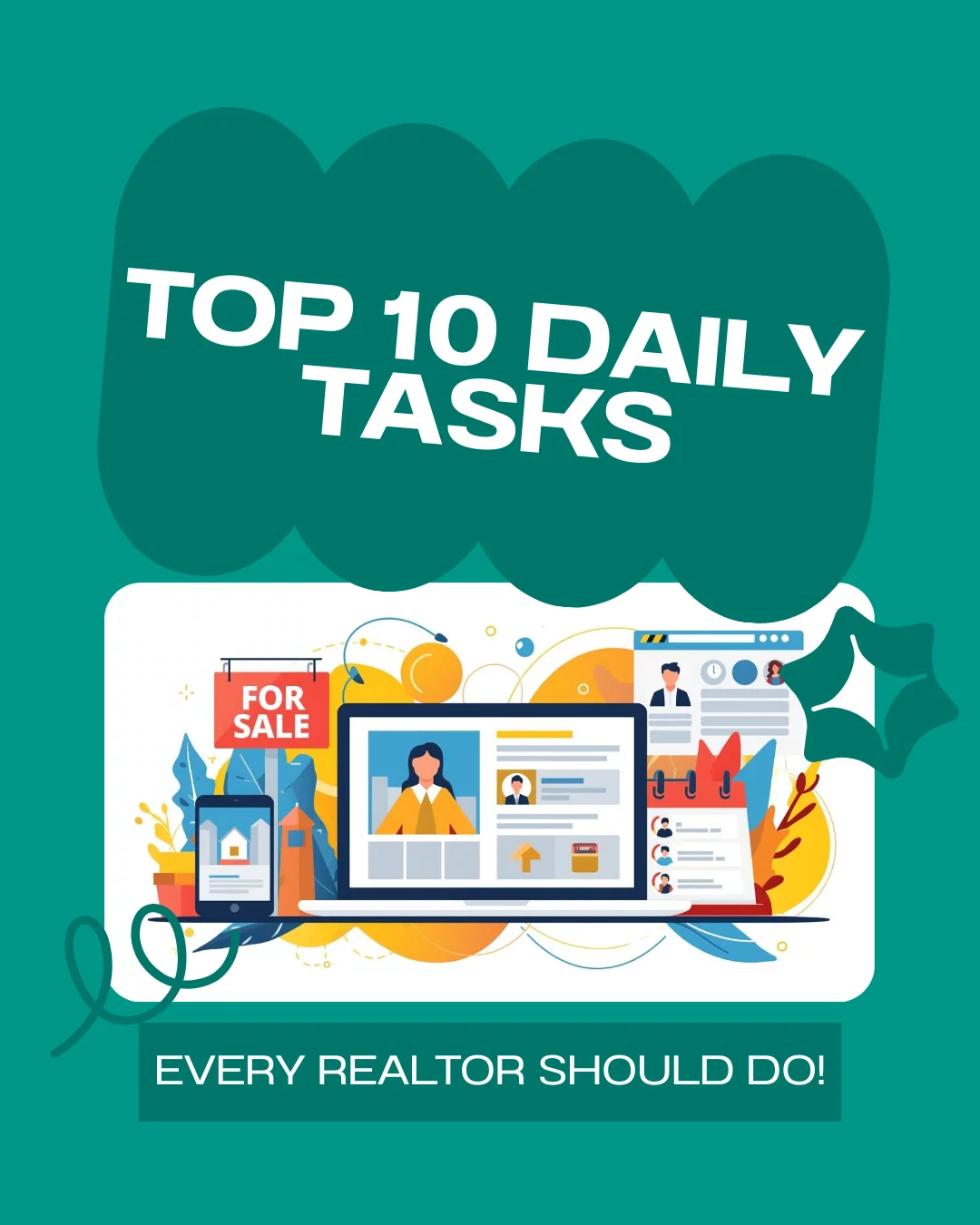 The 10 Daily Tasks Every Real Estate Agent Should Do
